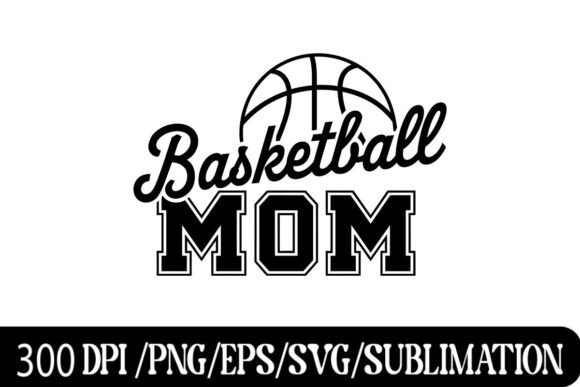 Basketball Mom Bold Typography for Game Day Style
