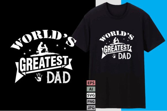 World’s Greatest Dad | Free: A Font for Celebrating Fatherhood